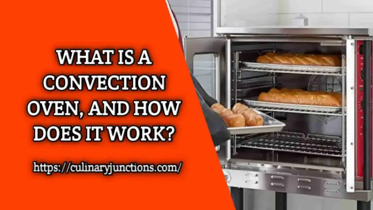 What is a Convection Oven, and How Does it Work?